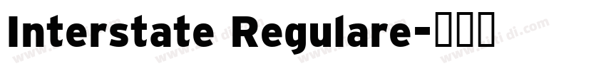Interstate Regulare字体转换
